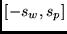 $[-s_w, s_p]$