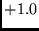 $+1.0$