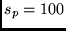 $s_p = 100$