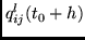 $q_{ij}^l(t_0+h)$