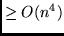$\geq O(n^4)$