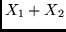 $X_1+X_2$