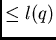 $\geq -l(s(r))$