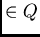 $ \subseteq Q^*$