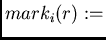$mark_i(r)=$