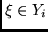 $\xi \in Y_i$