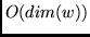 $O(dim(w))$