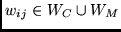$ w_{ij} \in W_{C} \cup W_M$