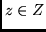 $z \in Z$