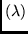 $(\lambda)$