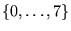 $\{0, \ldots, 7\}$