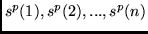 $s^p(1), s^p(2), ..., s^p(n)$