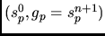 $(s_p^0,g_p=s_p^{n+1})$