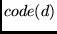 $code(d)$