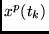 $x^p(t_k)$