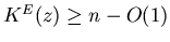 $K^E(z) \geq n - O(1)$