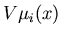 $V\mu_i(x)$