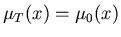 $\mu_T(x) = \mu_0(x)$
