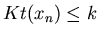$Kt(x_n) \leq k$