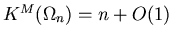 $K^M(\Omega_{n}) = n + O(1)$