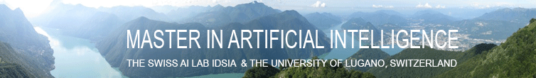 Master Artificial Intelligence - USI & Swiss AI Lab IDSIA, Juergen Schmidhuber. (Picture: Parts of Lake Lugano and Lugano itself, taken by Prof. Tobias Glasmachers, ex-postdoc of Schmidhuber)
