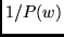 $1/P(w)$