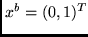$x^b = (0,1)^T$