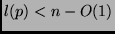 $l(p) < n-O(1)$
