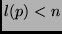 $l(p) < n$
