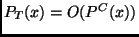 $P_T(x) = O(P^C(x))$