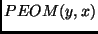 $PEOM(y,x)$
