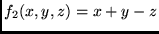 $f_3(x,y,z) = (x + y
- z)^2$