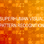 2011: First Superhuman Visual Pattern Recognition