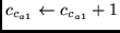 $c_{c_{a1}} \leftarrow c_{c_{a1}} + 1$
