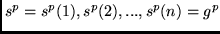 $s^p = s^p(1), s^p(2), ..., s^p(n)=g^p $